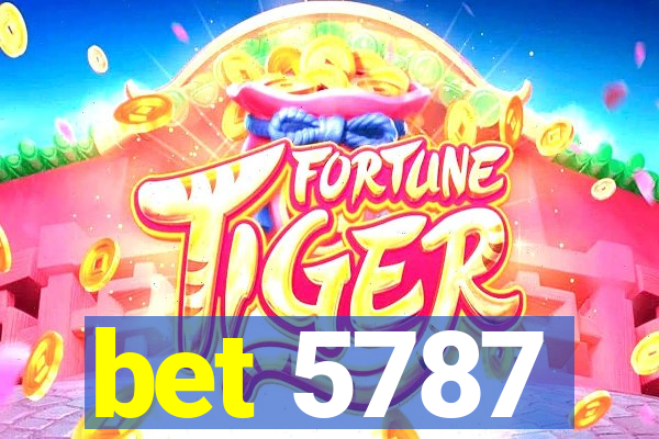 bet 5787